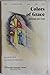 Colors of Grace by Pepper Choplin