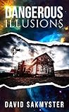 Dangerous Illusions