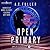Open Primary (Ameritocracy Book 1)