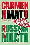 Russian Mojito by Carmen Amato