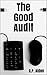 The Good Audit by C.P. Aiden