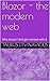 Blazor - the modern web: Wh...