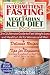 Complete Intermittent Fasting and Vegetarian Keto Diet Book: 2-in-1 Ultimate Guide to Fast Weight Loss and Healthy Life for Women and Men - Delicious Recipes - Tips to Achieve Strong Result