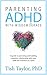 Parenting ADHD with Wisdom & Grace