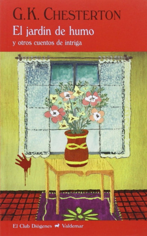 El jardín de humo y otros cuentos de intriga