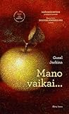 Mano vaikai... by Guzel Yakhina