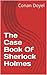 The Case Book Of Sherlock Holmes