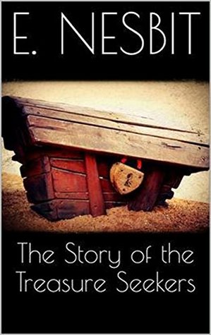 The Story Of The Treasure Seekers: