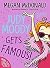 Judy Moody Gets Famous! by Megan McDonald