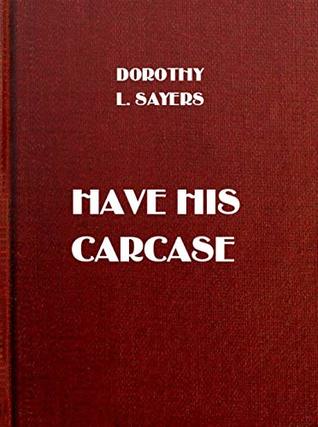 Have His Carcase