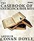 The Casebook of Sherlock Holmes