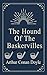 The Hound of the Baskervilles