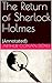The Return of Sherlock Holmes: (Annotated)
