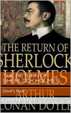 The Return of Sherlock Holmes: Devil's Foot
