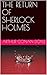 THE RETURN OF SHERLOCK HOLMES