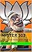 Mister 303: Indian General ...