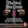 The New Jim Crow:...