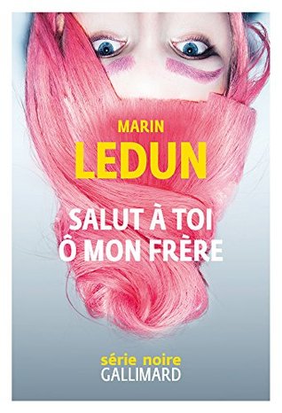 Salut à toi ô mon frère (Kindle Edition)