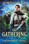 The Gathering (The Hundred, #1)