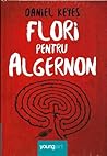 Flori pentru Algernon by Daniel Keyes