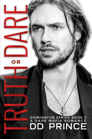 Truth or Dare (The Dominator, #2)