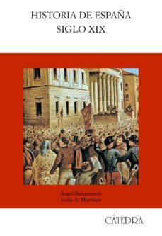 Historia de España. Siglo XIX (Paperback)