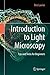 Introduction to Light Microscopy: Tips and Tricks for Beginners