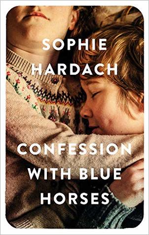 Confession with Blue Horses (Hardcover)