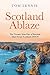 Scotland Ablaze: The Twenty...