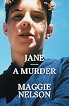 Jane: A Murder