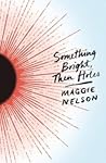 Something Bright,...