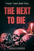 The Next to Die