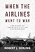 When the Airlines Went to War