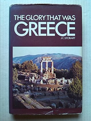 The Glory That Was Greece (Paperback)