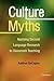 Culture Myths by Andrea DeCapua