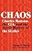 Chaos: Charles Manson, the CIA, and the Secret History of the Sixties