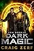 Dark Magic (Hex #3) by Craig Zerf