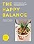The Happy Balance: The orig...