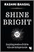 Shine Bright