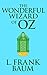 The Wonderful Wizard of Oz