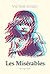 Les Miserables by Victor Hugo