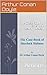 The Case Book of Sherlock Holmes(Annotated): Actions