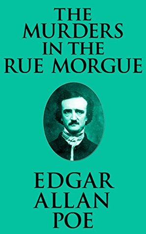 The Murders in the Rue Morgue