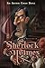 THE ADVENTURES OF SHERLOCK HOLMES: UNABRIDGED AND ANNOTATED ORIGINAL CLASSIC