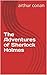 The Adventures of Sherlock Holmes (sherlock homes Book 9)