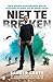 Niet te breken: Word mentaa...