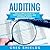 Auditing: The Ultimate Guide to Performing Internal and External Audits