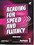 Reading for Speed and Fluen...