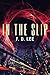 In the Slip