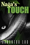 Naga's Touch by Samantha Lau